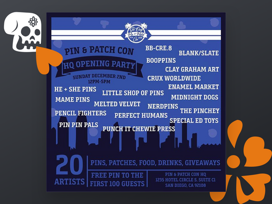 Show Alert - The Pin and Patch Con HQ Opening Party