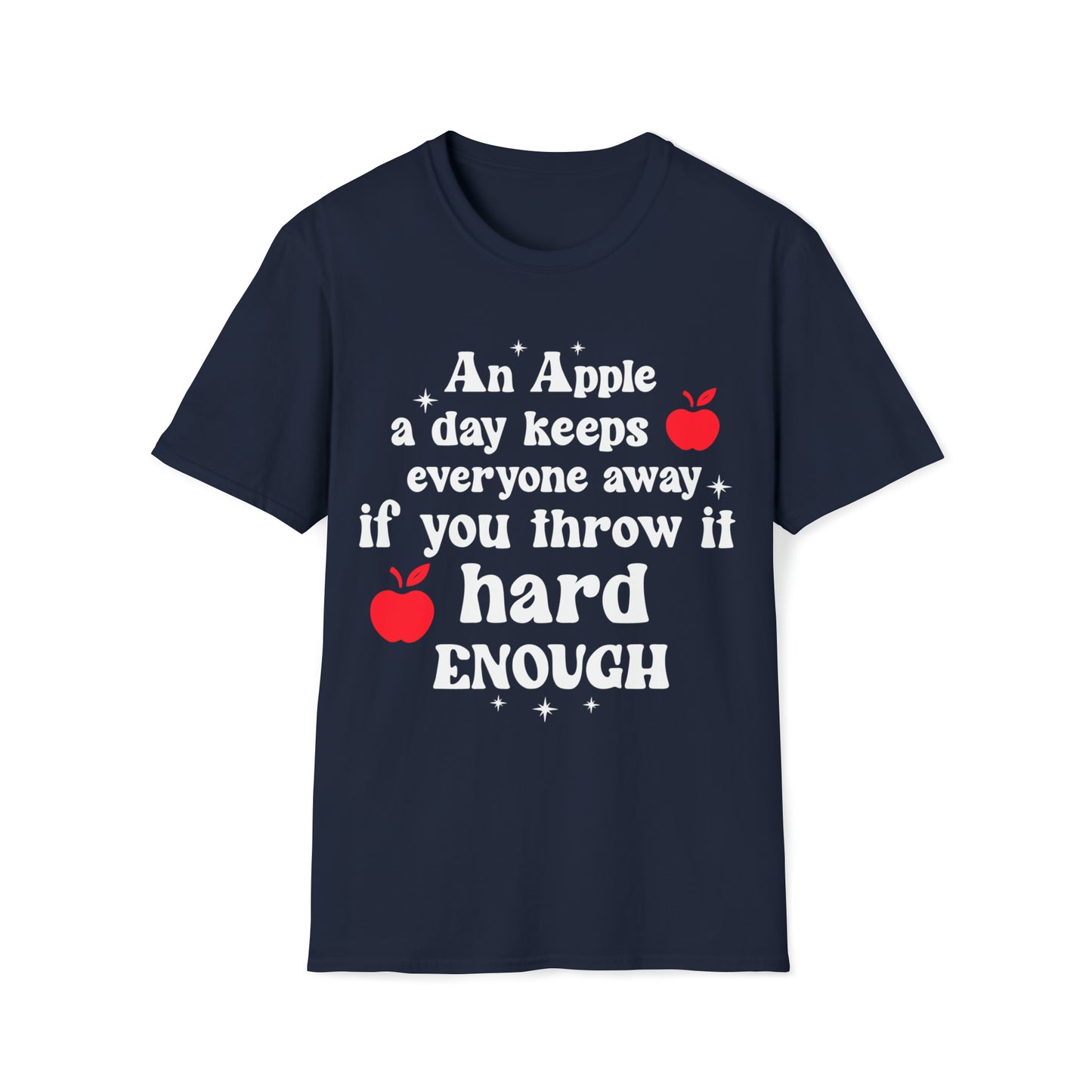An Apple A Day Funny T-Shirt
