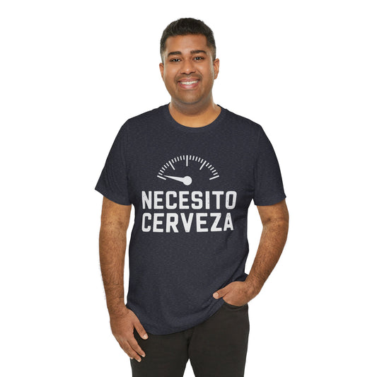 Necesito Cerveza T-Shirt