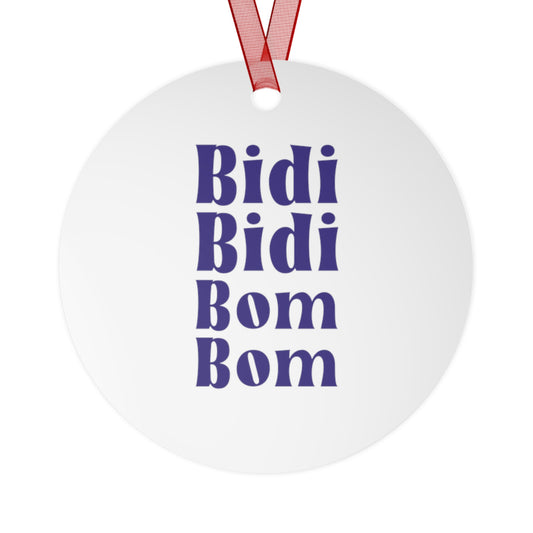 Selena's Bidi Bidi Bob Bom Christmas Metal Ornament