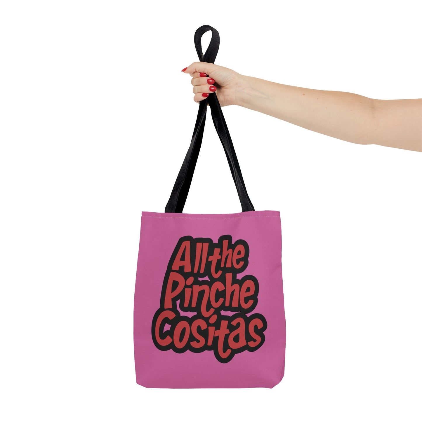 All The Pinche Cositas Tote Bag