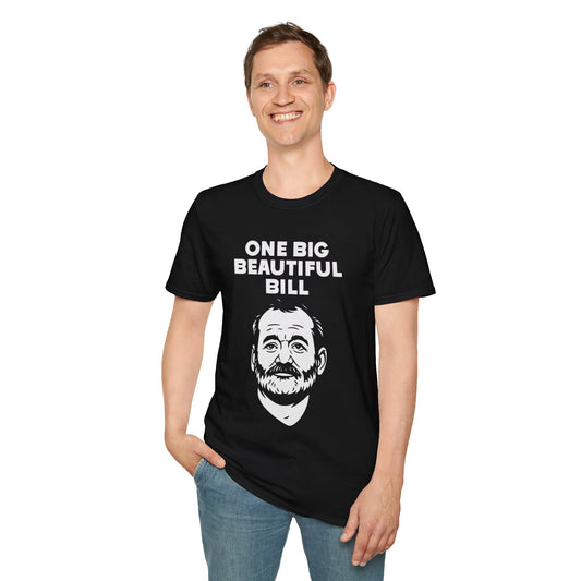 One Big Beautiful Bill T-Shirt