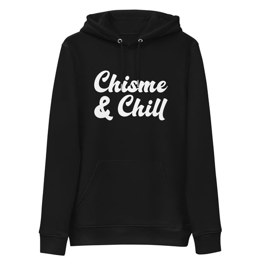 Chisme and Chill Unisex Hoodie