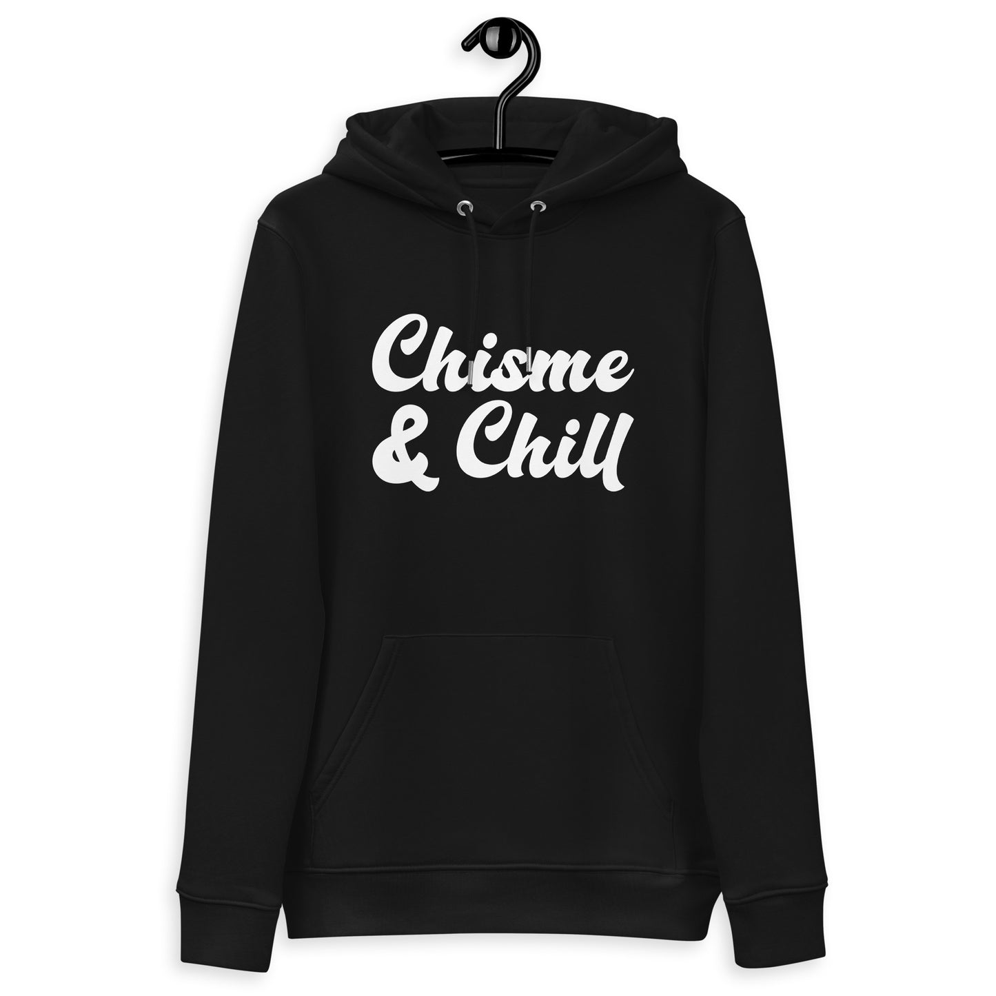 Chisme and Chill Unisex Hoodie