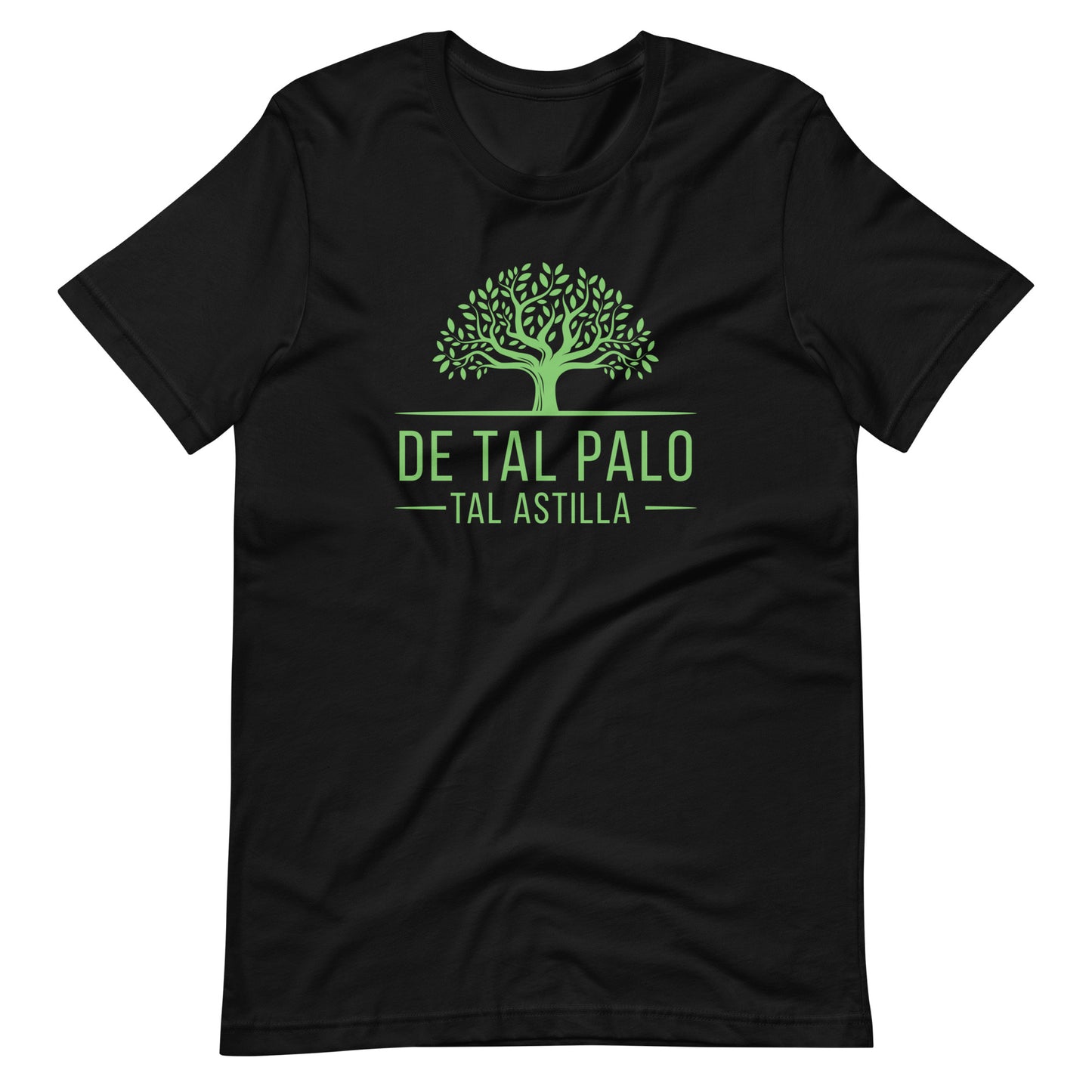 De Tal Palo Tal Astilla Unisex T-shirt