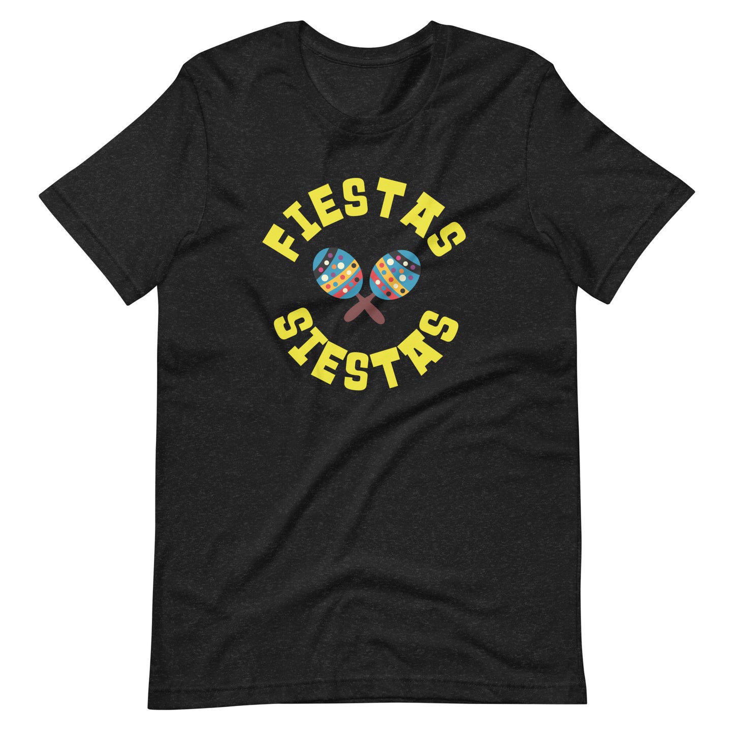 Fiestas Siestas Maracas Unisex T-shirt