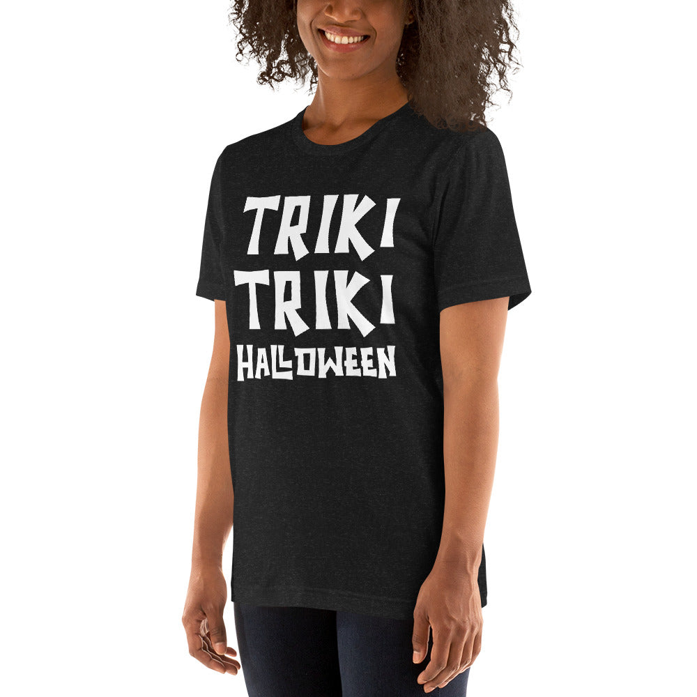 Triki Triki Halloween Unisex T-shirt