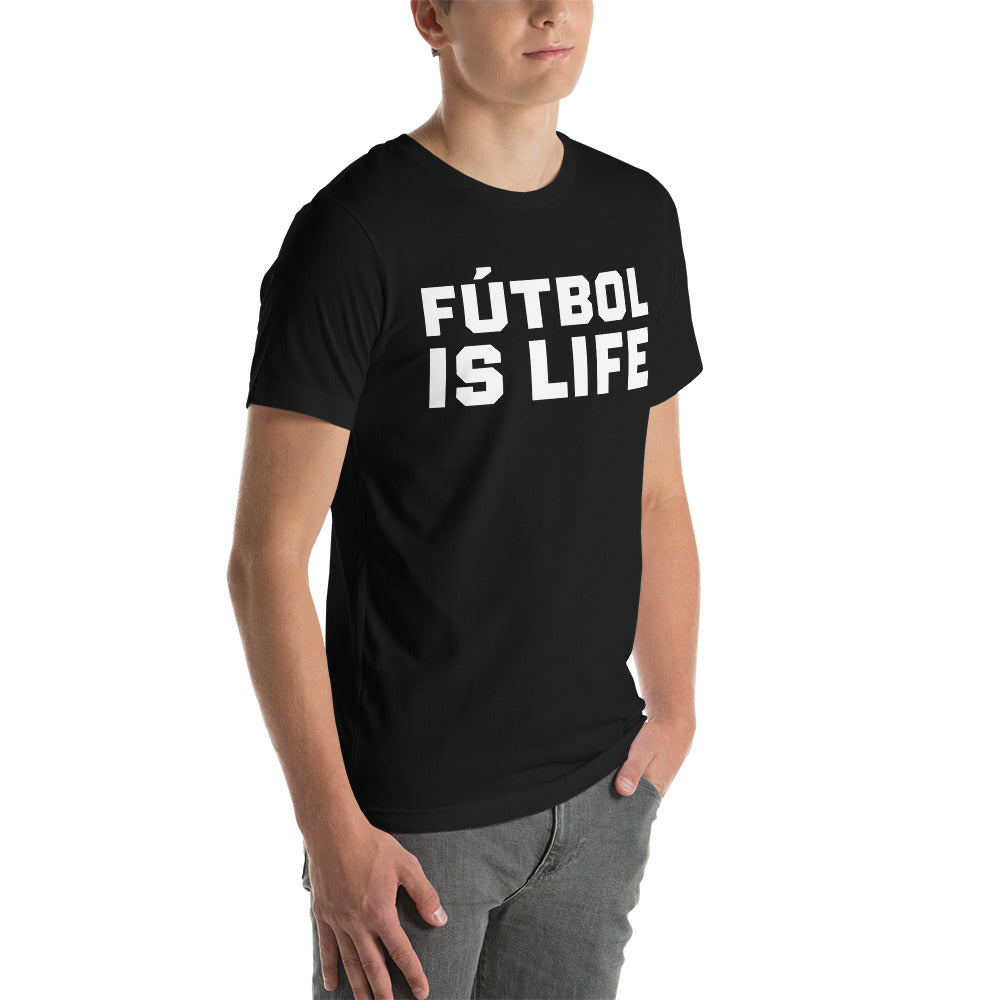 Fútbol Is Life Unisex T-Shirt