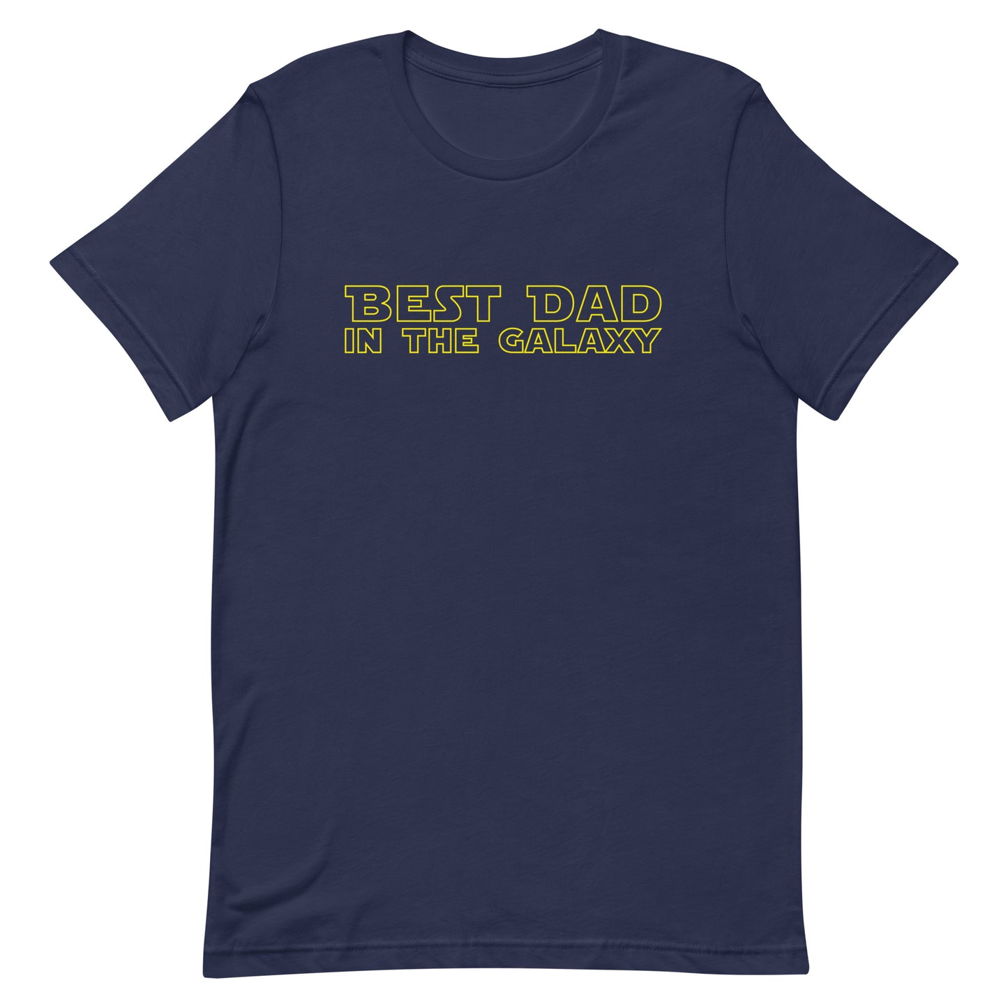 Best Dad In The Galaxy Star Wars Unisex T-shirt