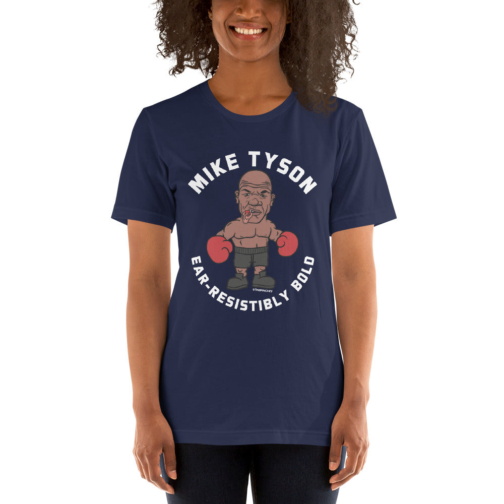 Mike Tyson Ear-Resistibly Bold Unisex T-Shirt