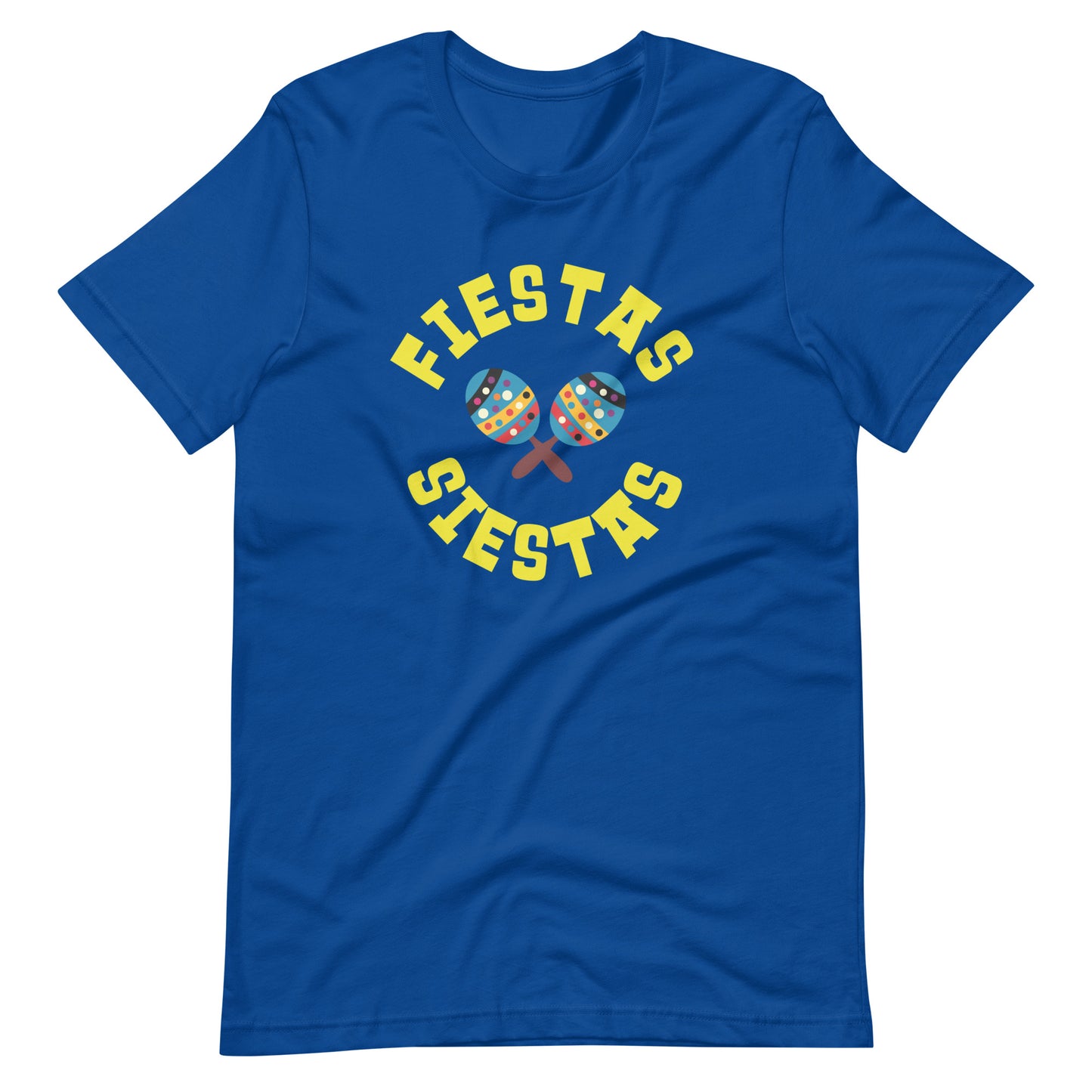 Fiestas Siestas Maracas Unisex T-shirt