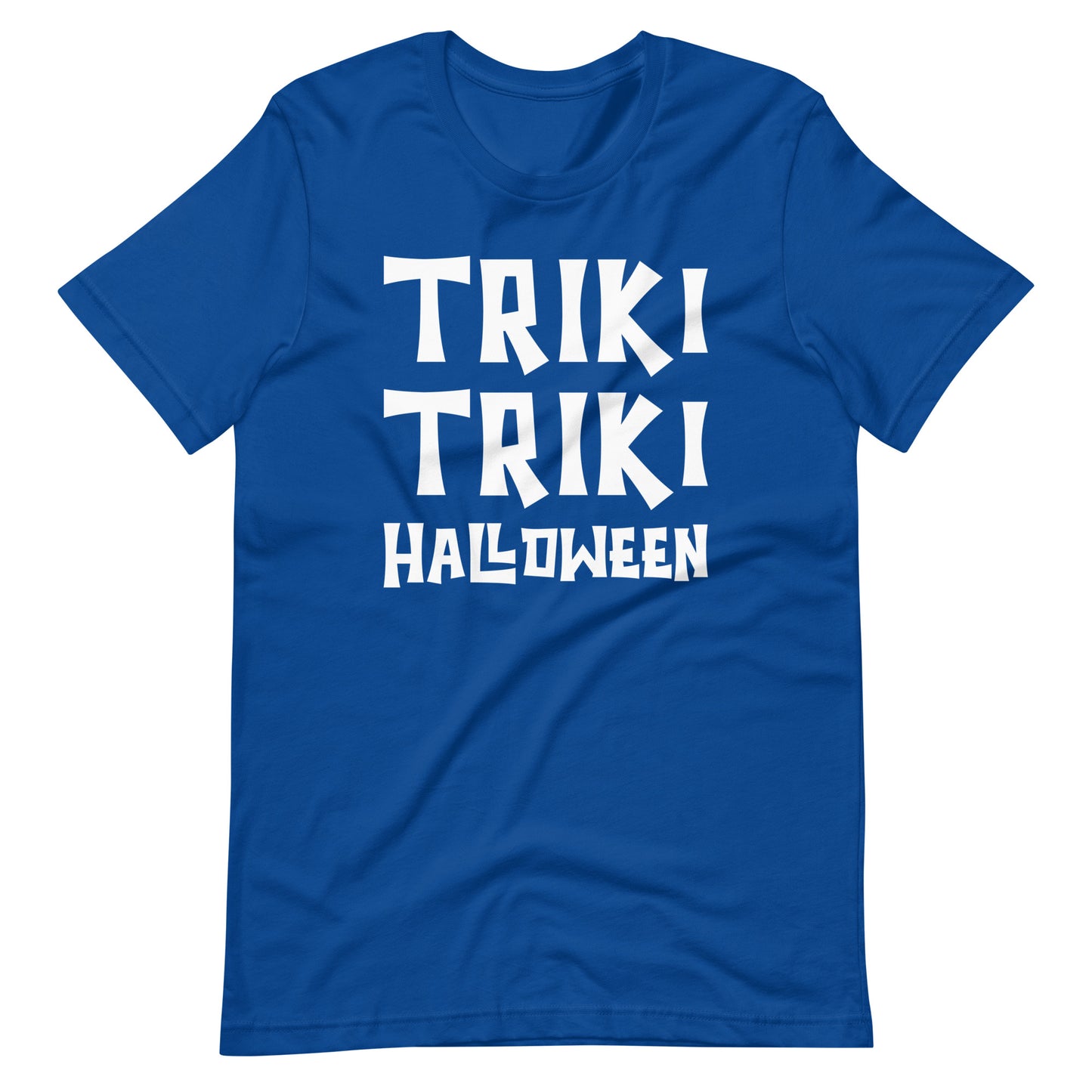 Triki Triki Halloween Unisex T-shirt