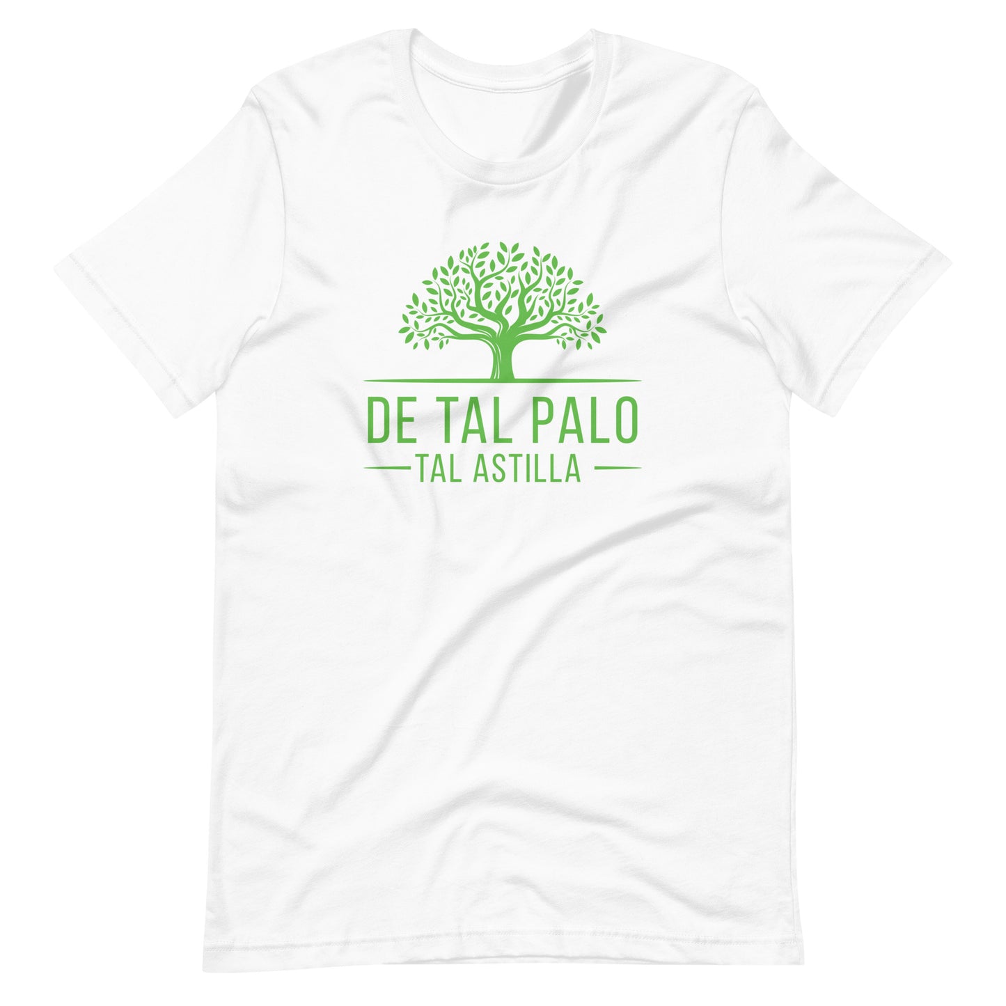 De Tal Palo Tal Astilla Unisex T-shirt