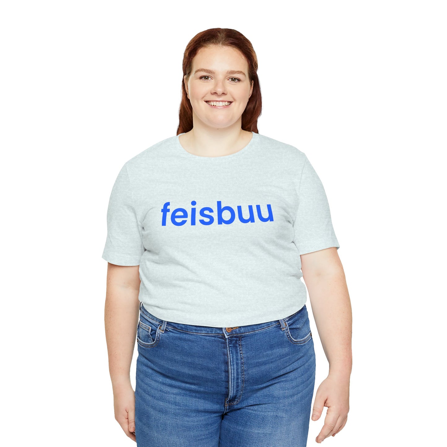 Funny Feisbuu T-Shirt