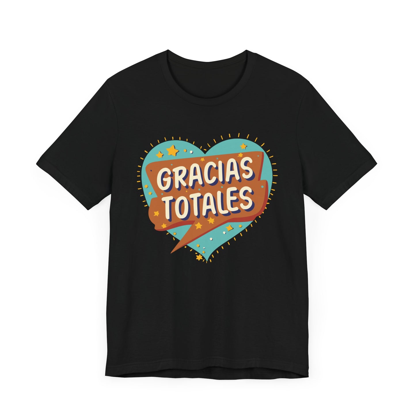 Gracias Totales T-Shirt