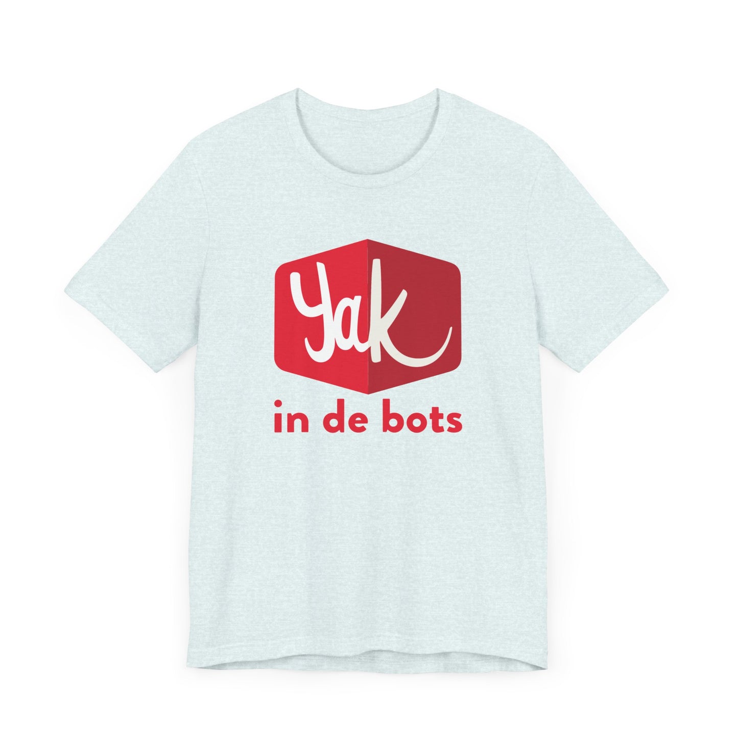 Yak in da bots T-Shirt