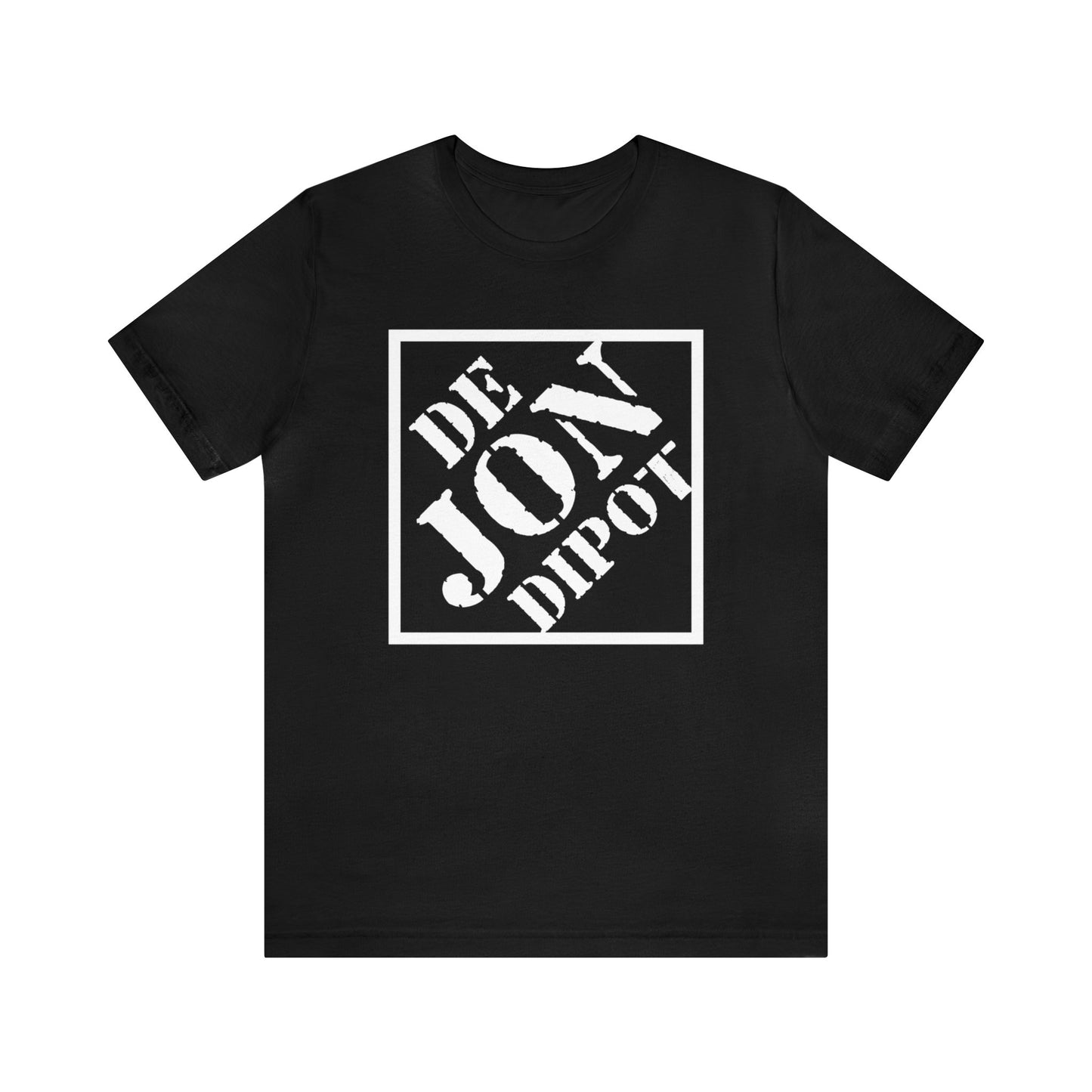 The Jon Dipot T-Shirt - Home Depot Parody