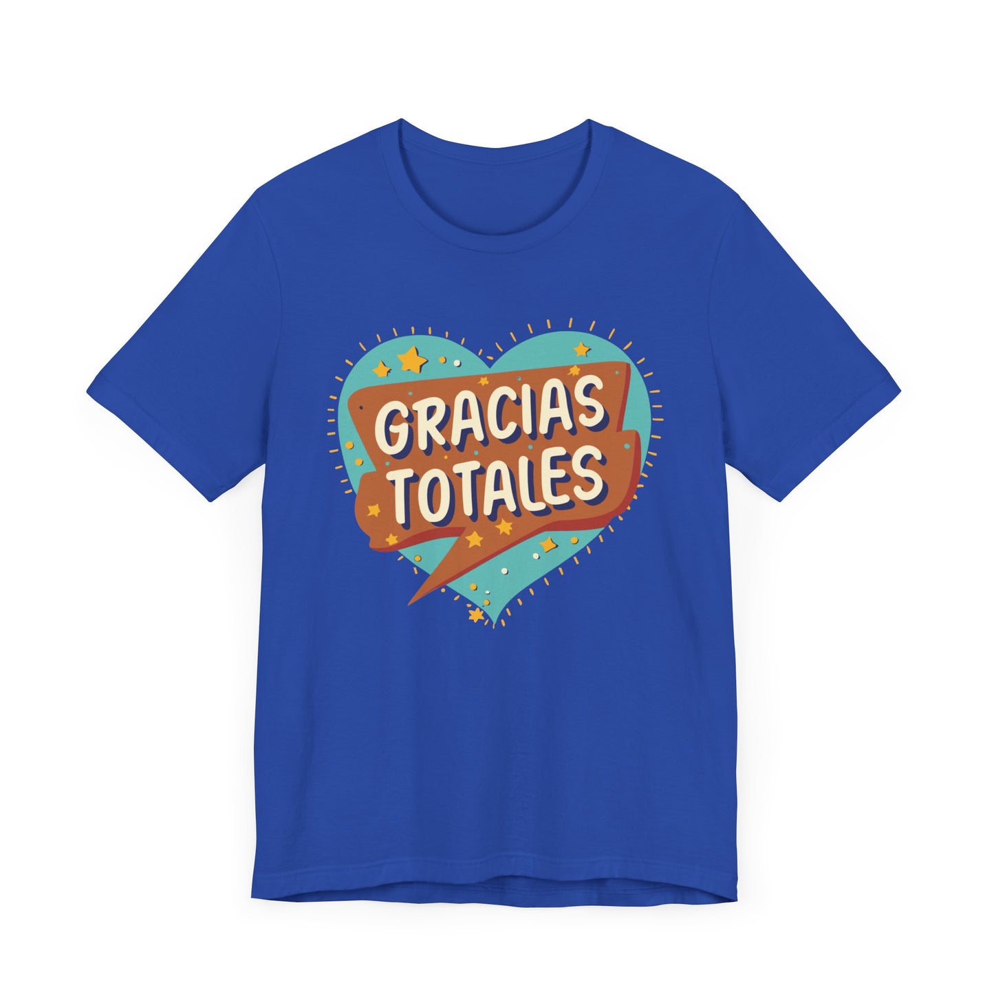 Gracias Totales T-Shirt