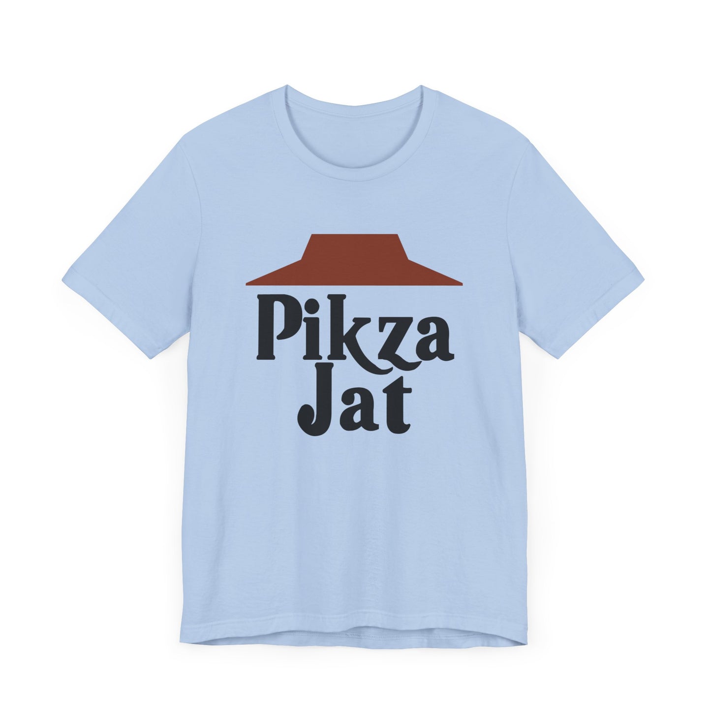 Pikza Jat T-Shirt