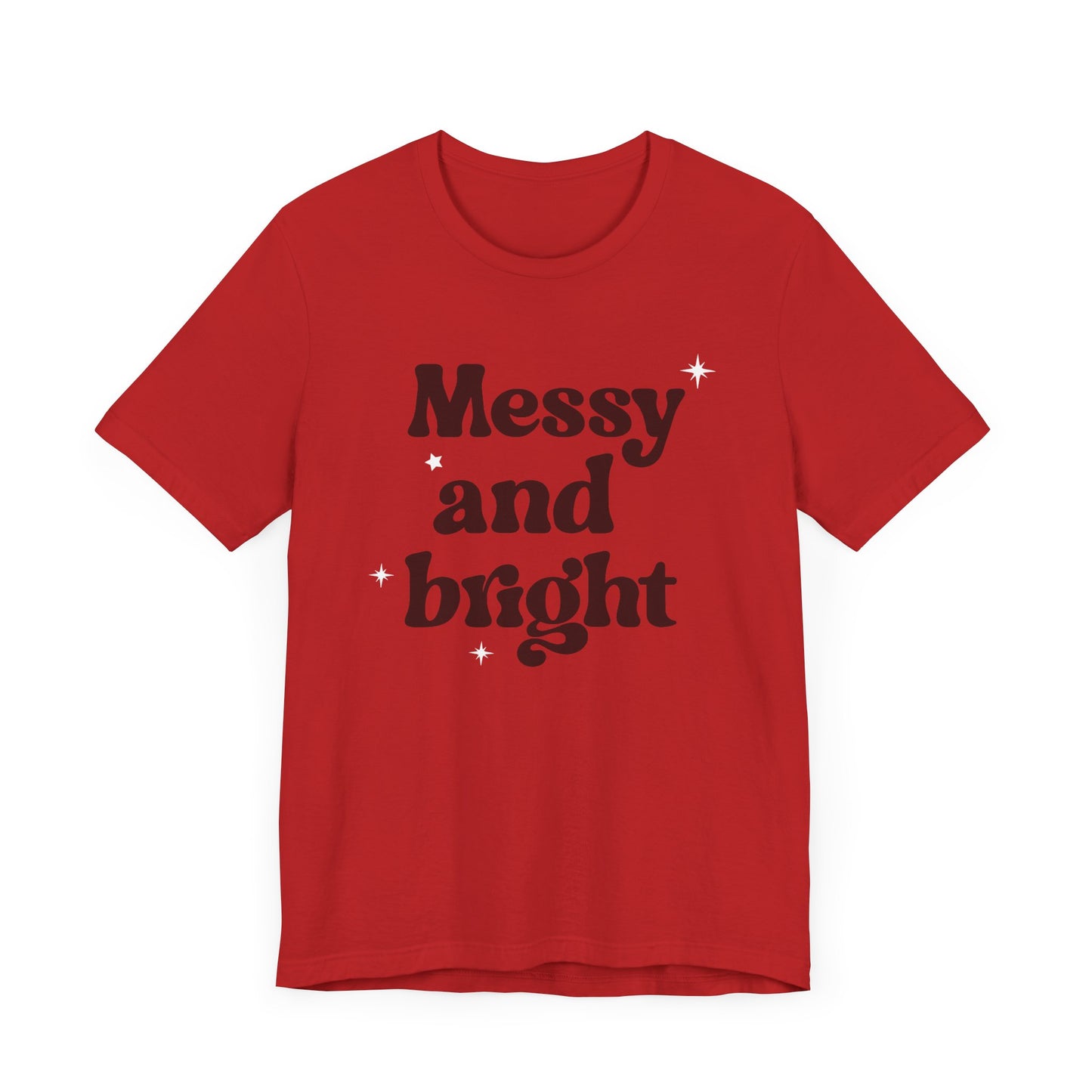 Messy and Bright T-Shirt