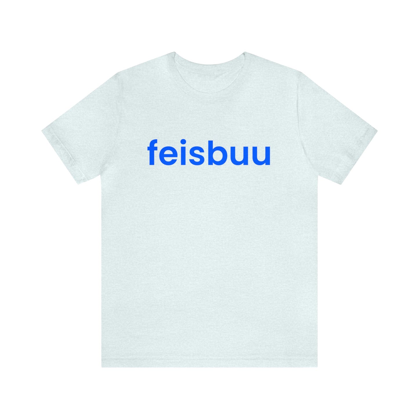 Funny Feisbuu T-Shirt Hispanic Facebook Logo Parody