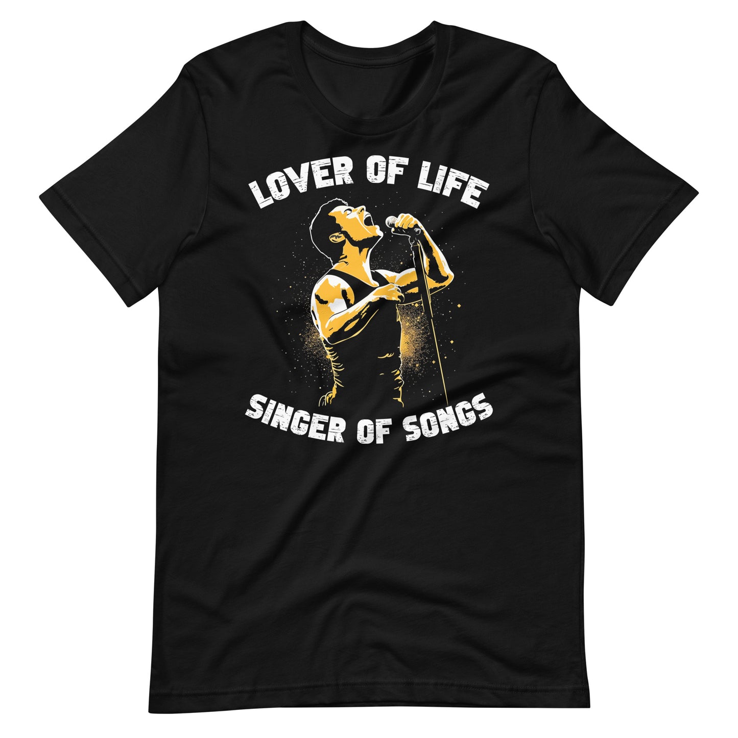 Freddie Mercury's Singer of Songs Lover of Life Unisex T-Shirt