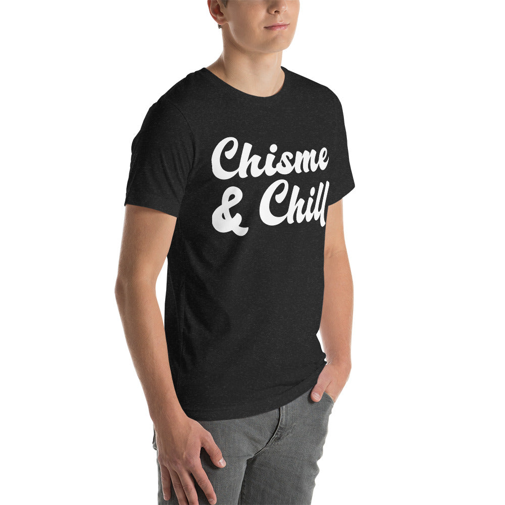 Chisme and Chill Unisex T-Shirt