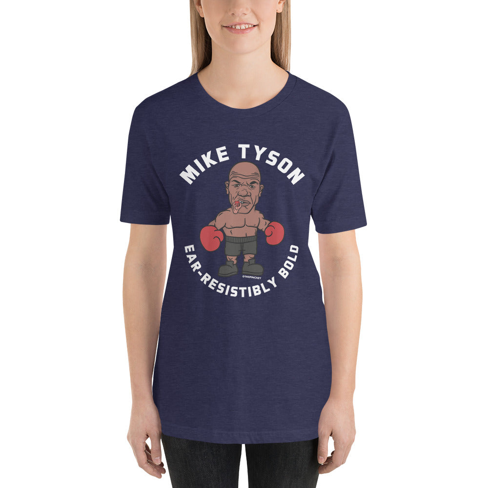 Mike Tyson Ear-Resistibly Bold Unisex T-Shirt