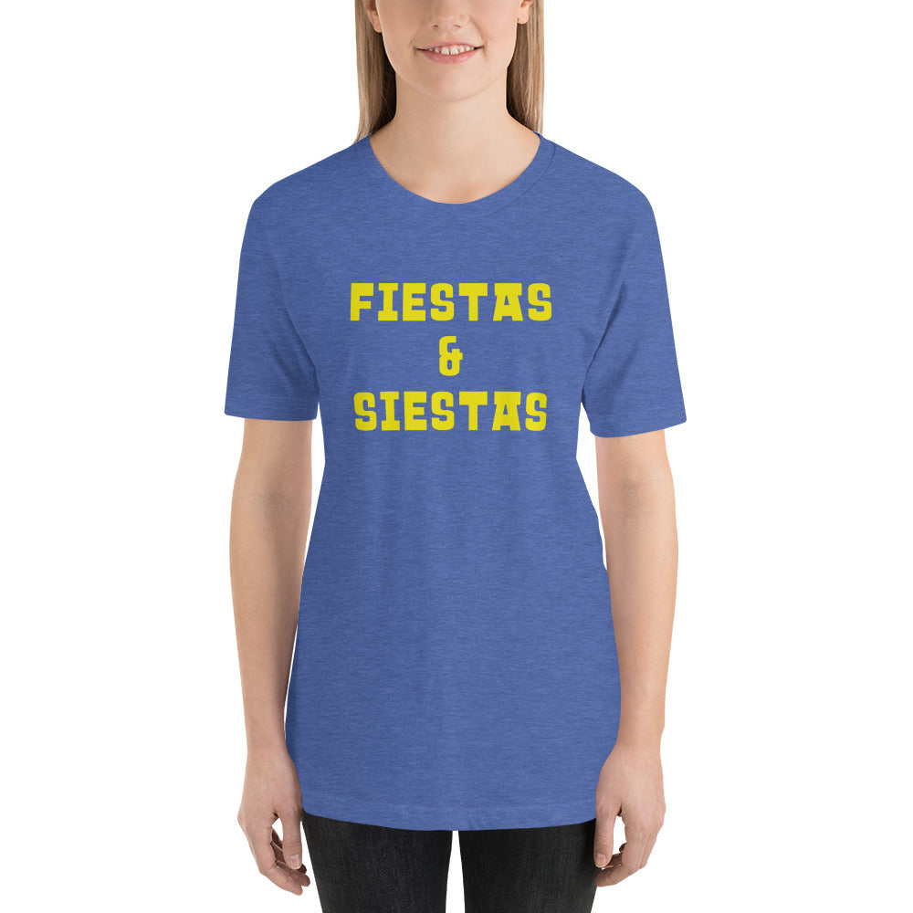 Fiestas and Siestas Unisex T-shirt