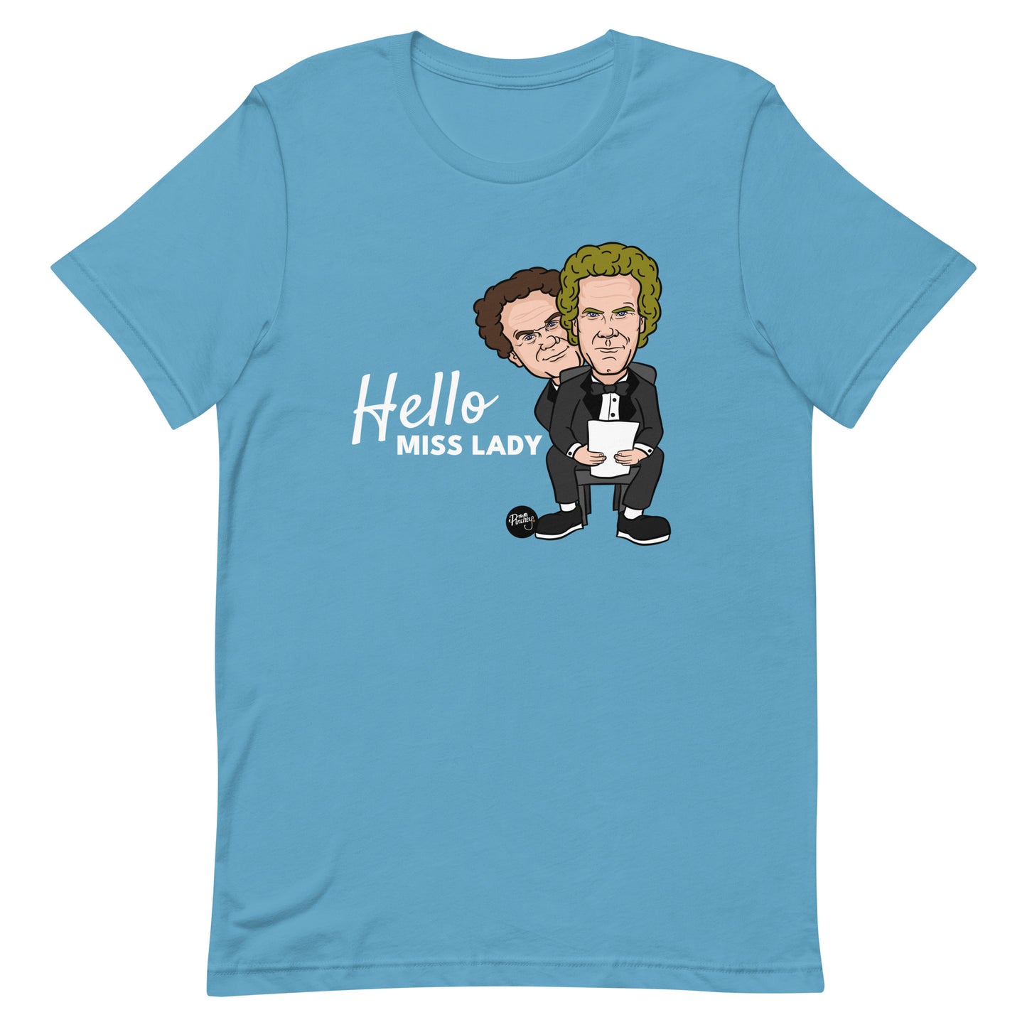 Step Brothers' Hello Miss Lady Unisex T-Shirt